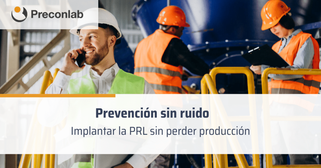 Implantar la PRL sin ruido